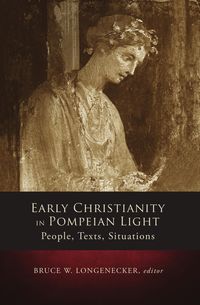 Produktbild: Early Christianity in Pompeian Light