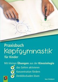 Produktbild: Praxisbuch Kopfgymnastik f&uuml;r Kinder