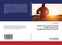 Produktbild: Access to Formal Financial Credit Services by Smallholder Rural Farmers