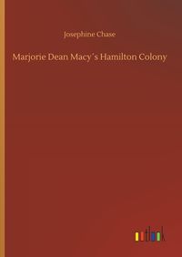 Produktbild: Marjorie Dean Macy&acute;s Hamilton Colony