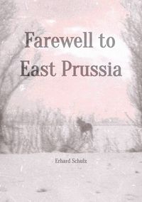 Produktbild: Farewell to East Prussia