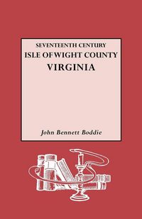 Produktbild: Seventeenth Century Isle of Wight Co., Virginia