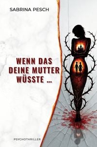 Produktbild: Wenn das deine Mutter w&uuml;sste &hellip;
