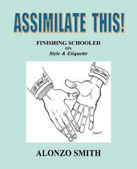 Produktbild: Assimilate This!