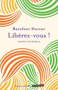 Produktbild: Lib&eacute;rez-vous ! : texte int&eacute;gral