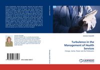 Produktbild: Turbulence in the Management of Health Services
