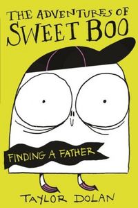 Produktbild: The Adventures of Sweet Boo: Finding a Father