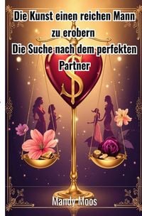 Produktbild: Die Kunst einen reichen Mann zu erobern