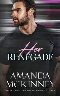 Produktbild: Her Renegade (A Romantic Thriller)