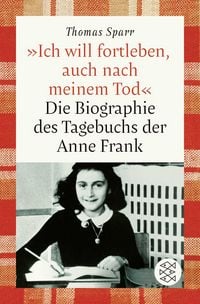 Produktbild: &raquo;Ich will fortleben, auch nach meinem Tod&laquo;