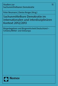 Produktbild: Sachunmittelbare Demokratie im internationalen und interdisziplin&auml;ren Kontext 2012/2013