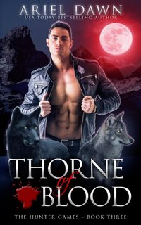 Produktbild: Thorne of Blood (The Hunter Games, #3)