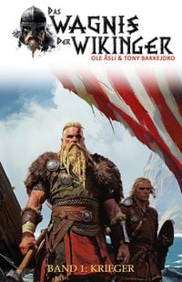 Produktbild: Das Wagnis der Wikinger &ndash; Band 1