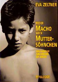 Produktbild: Weder Macho noch Mutters&ouml;hnchen