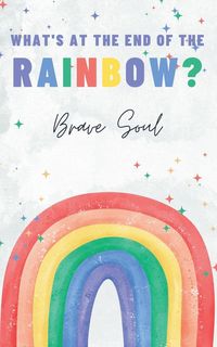 Produktbild: What's at the End of the Rainbow?
