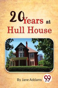 Produktbild: Twenty Years at Hull-House