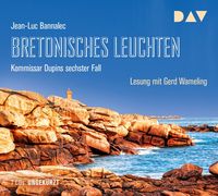 Bretonisches Leuchten / Kommissar Dupin Bd.6
