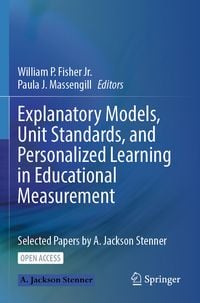Produktbild: Explanatory Models, Unit Standards, and Personalized Learning in Educational Measurement