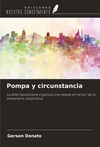 Produktbild: Pompa y circunstancia