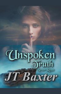 Produktbild: Unspoken Truth Never Rests