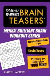 Produktbild: Mensa(r) 10-Minute Brain Teasers
