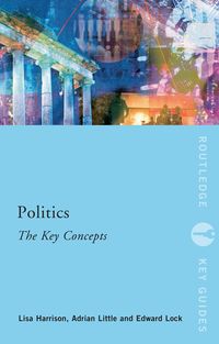 Produktbild: Politics: The Key Concepts