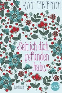 Produktbild: Seit ich dich gefunden habe