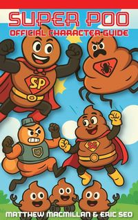 Produktbild: Super Poo Official Character Guide