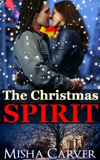 Produktbild: The Christmas Spirit (Second Chance Christmas Romances, #3)