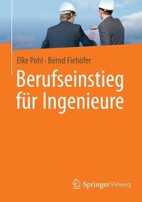 Produktbild: Berufseinstieg f&uuml;r Ingenieure
