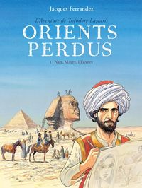 Produktbild: Orients perdus : l'aventure de Th&eacute;odore Lascaris