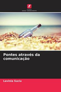 Produktbild: Pontes atrav&eacute;s da comunica&ccedil;&atilde;o