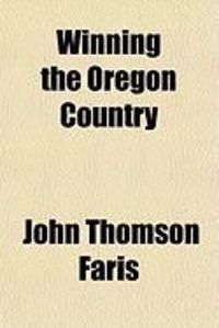 Produktbild: Winning the Oregon Country