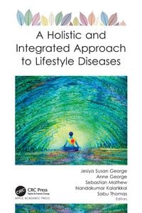 Produktbild: A Holistic and Integrated Approach to Lifestyle Diseases