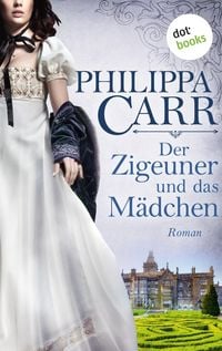 Produktbild: Der Zigeuner und das M&auml;dchen: Die T&ouml;chter Englands - Band 12