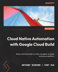 Produktbild: Cloud Native Automation with Google Cloud Build
