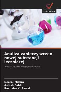 Produktbild: Analiza zanieczyszcze&iquest; nowej substancji leczniczej