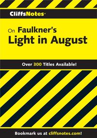 Produktbild: CliffsNotes on Faulkner's Light In August