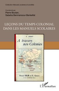 Produktbild: Le&ccedil;ons du temps colonial dans les manuels scolaires