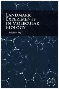 Produktbild: Fry, M: Landmark Experiments in Molecular Biology