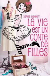 Produktbild: La vie est un conte de filles 1