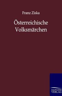 Produktbild: &Ouml;sterreichische Volksm&auml;rchen