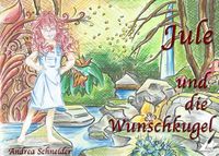 Produktbild: Jule und die Wunschkugel