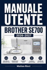 Produktbild: Manuale Utente Brother Se700 2026-2027
