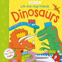 Produktbild: Lift-the-flap Friends Dinosaurs