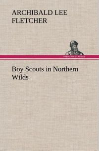 Produktbild: Boy Scouts in Northern Wilds
