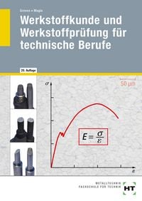 Produktbild: Werkstoffkunde und Werkstoffpr&uuml;fung f&uuml;r technische Berufe