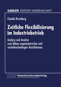 Bild vom Artikel Zeitliche Flexibilisierung im Industriebetrieb vom Autor Claudia Brumberg