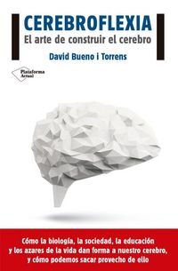 Produktbild: Cerebroflexia : el arte de construir el cerebro
