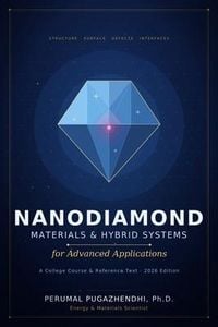 Produktbild: Nanodiamond Materials and Hybrid Systems For Advanced Applications